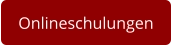 Onlineschulungen