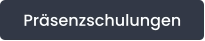 Präsenzschulungen