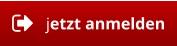 jetzt anmelden