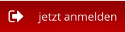 jetzt anmelden