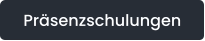 Präsenzschulungen
